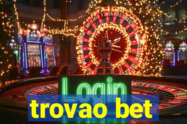 trovao bet